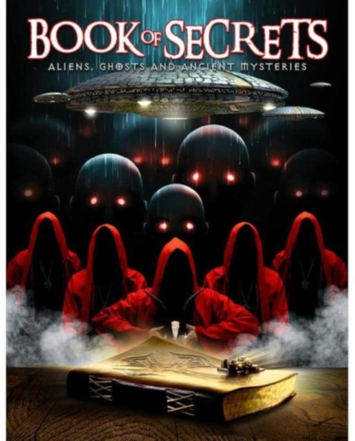 CD Shop - DOCUMENTARY BOOK OF SECRETS - ALIENS, GHOSTS AND ANCIENT MYSTERIES