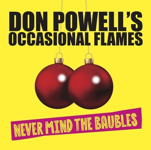 CD Shop - POWELL, DON OCCASIONAL FLAMES - NEVER MIND THE BAUBLES