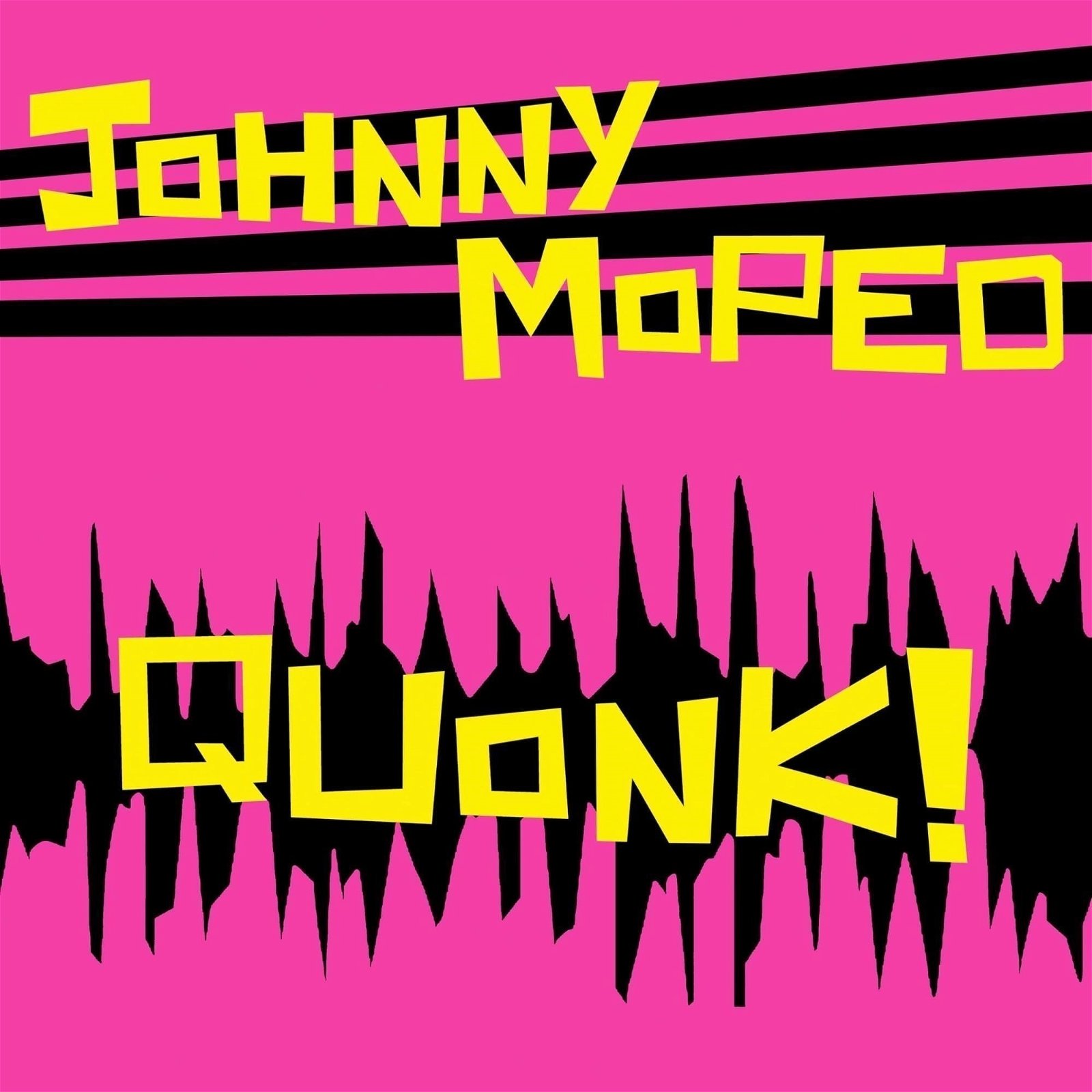CD Shop - JOHNNY MOPED QUONK!