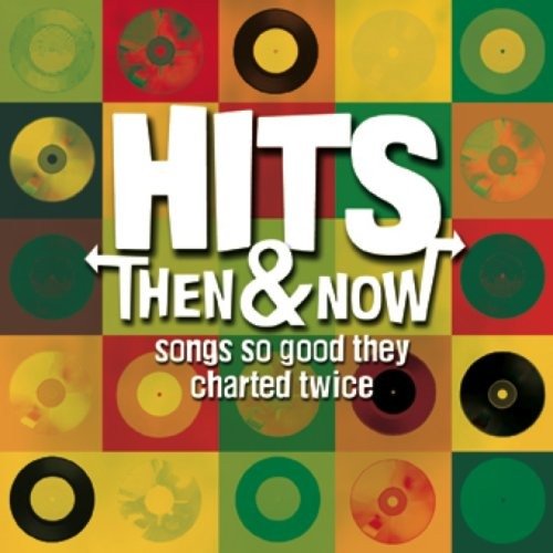 CD Shop - V/A HITS THEN AND NOW:SONGS SO GOOD THEY CHARTED TWICE