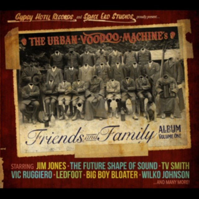CD Shop - URBAN VOODOO MACHINE FRIENDS AND FAMILY ALBUM VOLUME 1