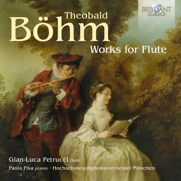CD Shop - PETRUCCI, GIAN-LUCA &... THEOBALD BOHM: WORKS FOR FLUTE