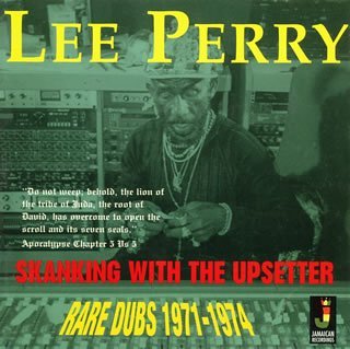 CD Shop - PERRY, LEE SKANKING WITH THE UPSETTE