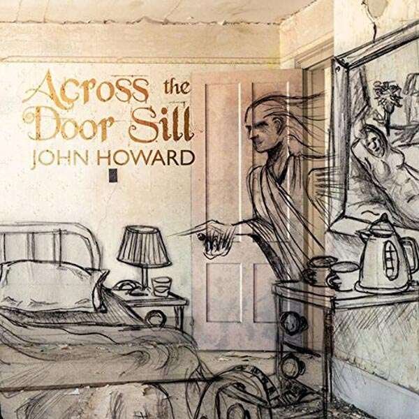 CD Shop - HOWARD, JOHN ACROSS THE DOOR SILL