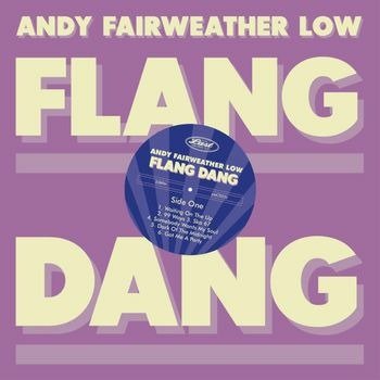 CD Shop - FAIRWEATHER-LOW, ANDY FLANG DANG