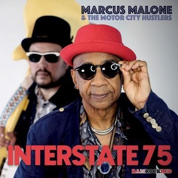 CD Shop - MARCUS MALONE & THE MOTOR INTERSTATE 75