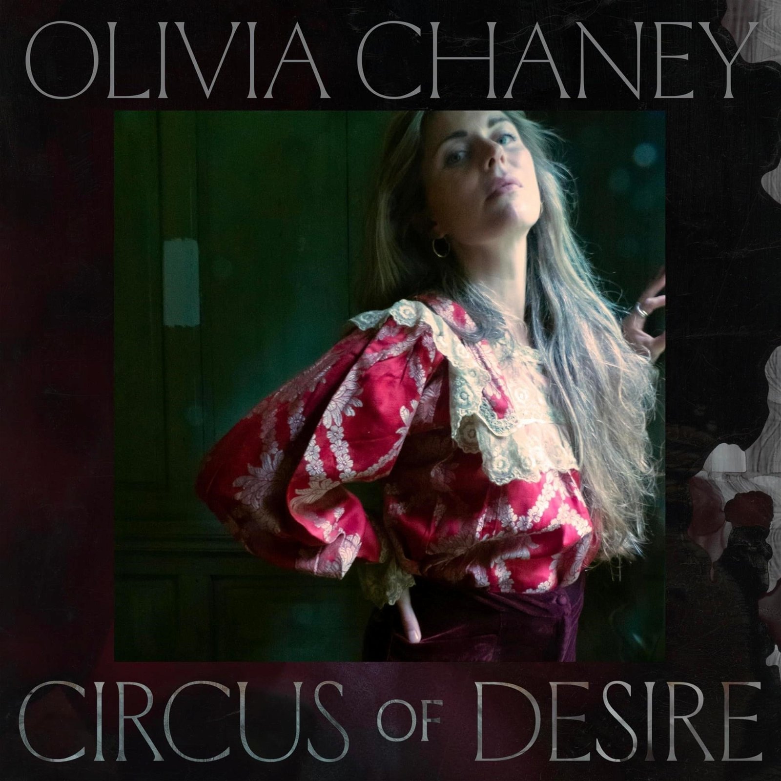 CD Shop - CHANEY, OLIVIA CIRCUS OF DESIRE