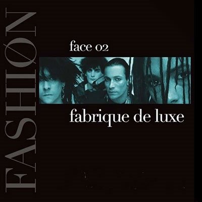 CD Shop - FASHION FABRIQUE DE LUXE - FACE 0