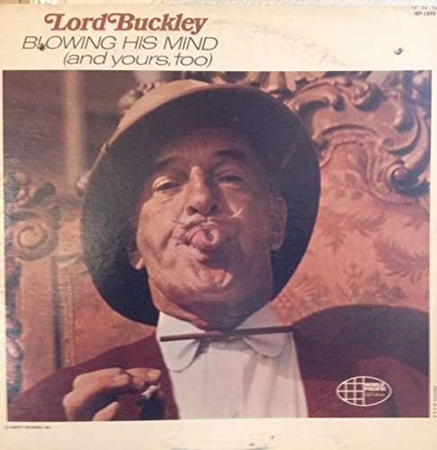 CD Shop - LORD BUCKLEY BLOWING HIS MIND (& YOURS TOO)