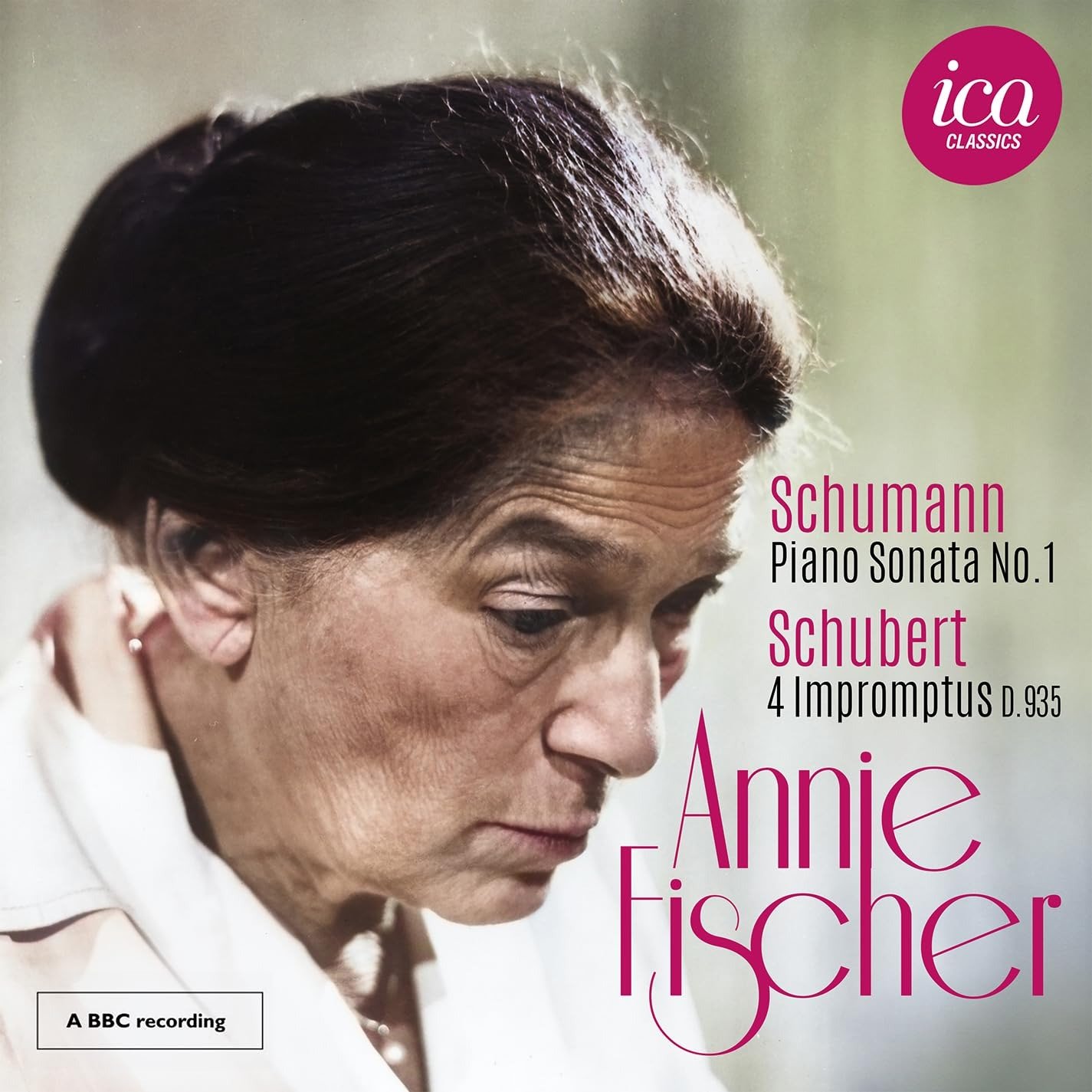 CD Shop - FISCHER, ANNIE SCHUMANN: PIANO SONATA NO. 1 - SCHUBERT: 4 IMPROMPTUS D. 935