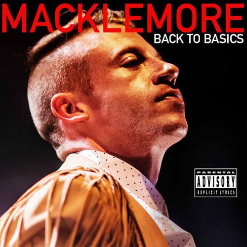 CD Shop - MACKLEMORE BACK TO BASICS