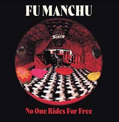 CD Shop - FU MANCHU NO ONE RIDES FOR FREE