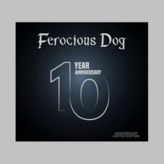 CD Shop - FEROCIOUS DOG 10 YEAR ANNIVERSARY