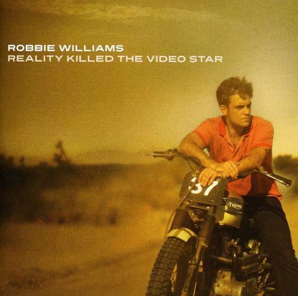 CD Shop - WILLIAMS, ROBBIE REALITY KILLED THE VIDEO STAR
