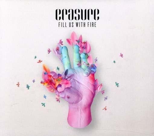 CD Shop - ERASURE FILL US WITH FIRE