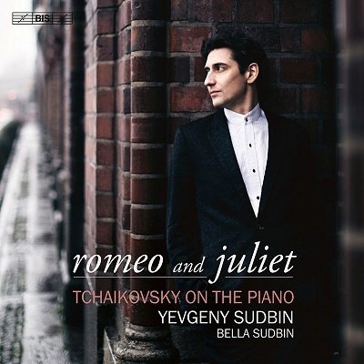 CD Shop - SUDBIN, YEVGENY Tchaikovsky: Romeo and Juliet