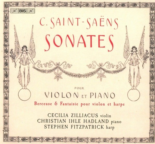 CD Shop - ZILLIACUS, CECILIA & CHRI Saint-Saens: Sonatas For Violin and Piano