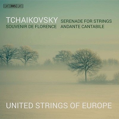 CD Shop - UNITED STRINGS OF EUROPE Tchaikovsky: Souvenir De Florence - Serenade For Strings, Op. 48 - Andante Cantabile