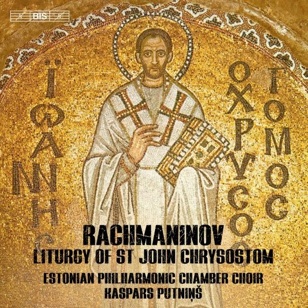 CD Shop - ESTONIAN PHILHARMONIC CHA Rachmaninov - Chrysostom