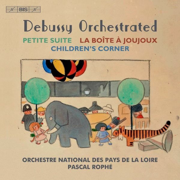 CD Shop - ROPHE, PASCAL Debussy Orchestrated