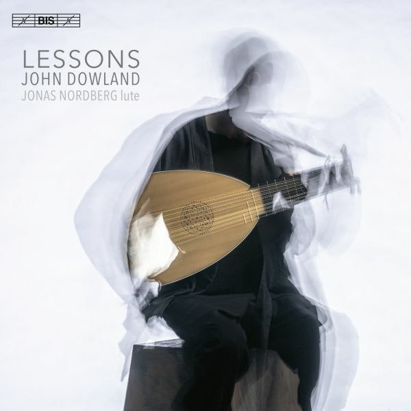 CD Shop - NORDBERG, JONAS Lessons: Lute Music By John Dowland