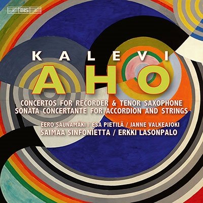CD Shop - SAUNAMAKI, EERO / ESA PIE Kalevi Aho: Concertos For Recorder & Tenor Saxophone
