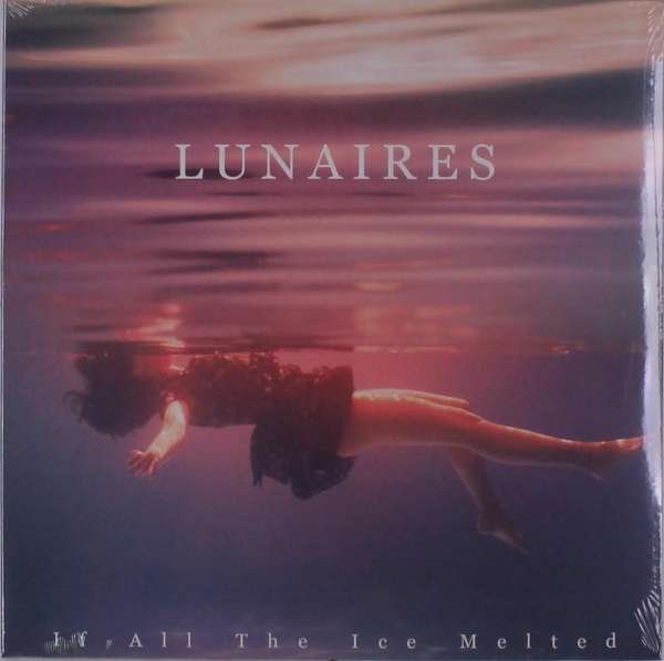 CD Shop - LUNAIRES IF ALL THE ICE MELTED
