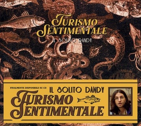 CD Shop - IL SOLITO DANDY TURISMO SENTIMENTALE