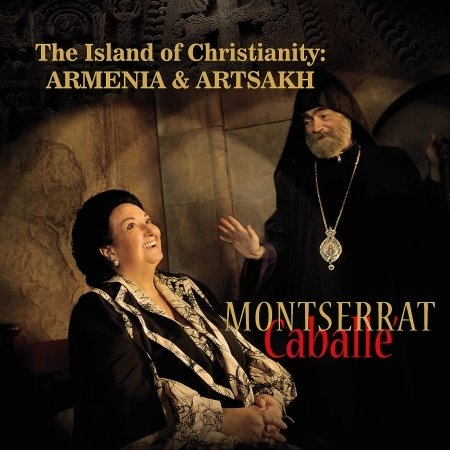 CD Shop - CABALLE, MONTSERRAT ISLAND OF CHRISTIANITY: ARMENIA & ARTSAKH
