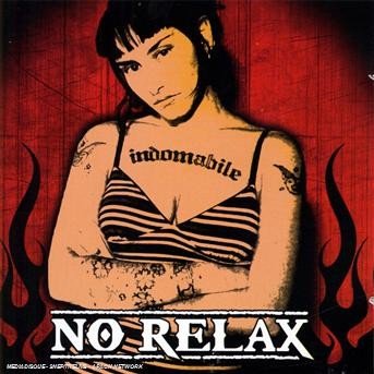 CD Shop - NO RELAX INDOMABILE