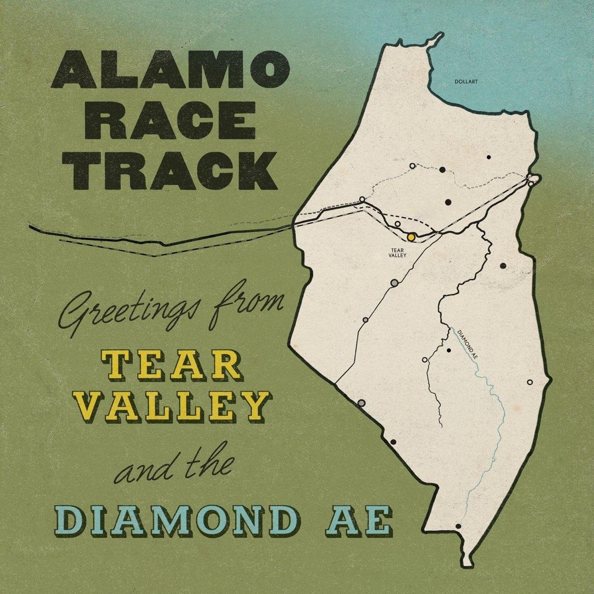 CD Shop - ALAMO RACE TRACK GREETINGS FROM TEAR VALLEY AND THE DIAMOND AE