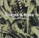 CD Shop - SNARES & KITES TRICKS OF TRAPPING