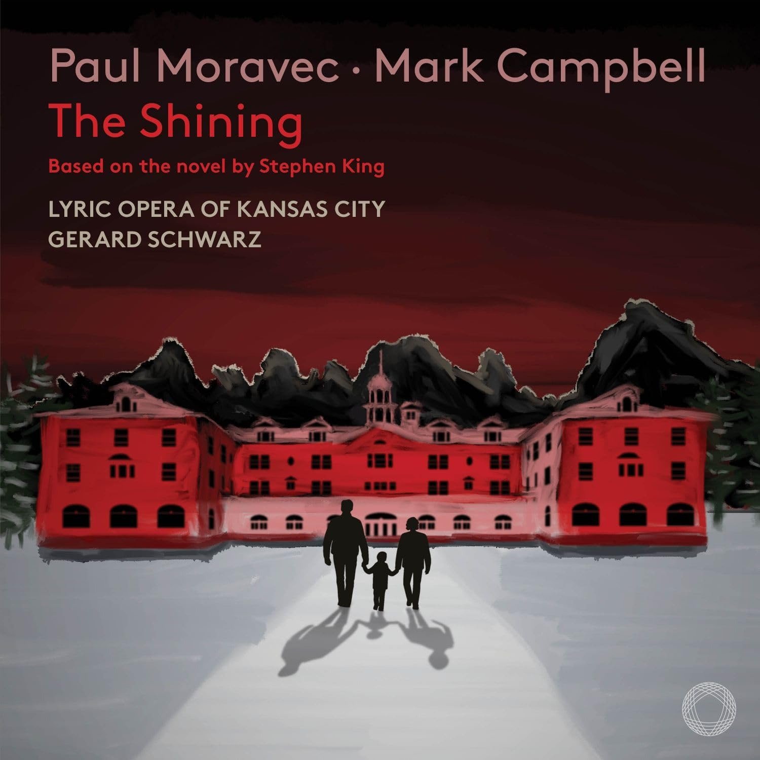 CD Shop - LYRIC OPERA OF KANSAS ... PAUL MORAVEC: THE SHINING