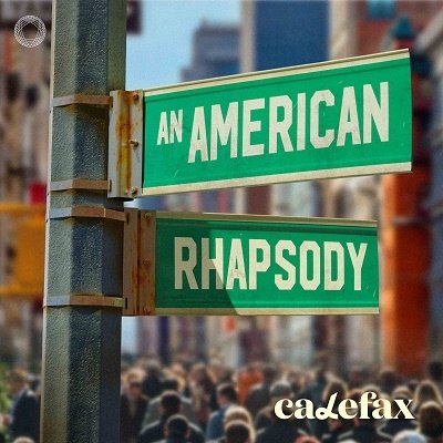CD Shop - CALEFAX An American Rhapsody
