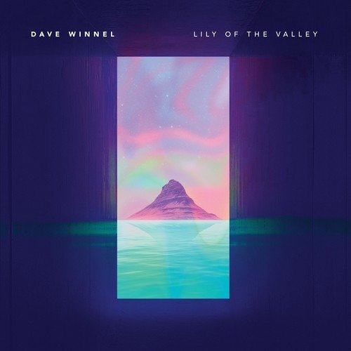 CD Shop - WINNEL, DAVE LILY OF THE VALLEY