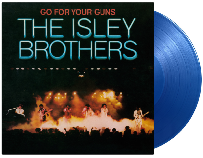 CD Shop - ISLEY BROTHERS, THE GO FOR YOUR GUNS