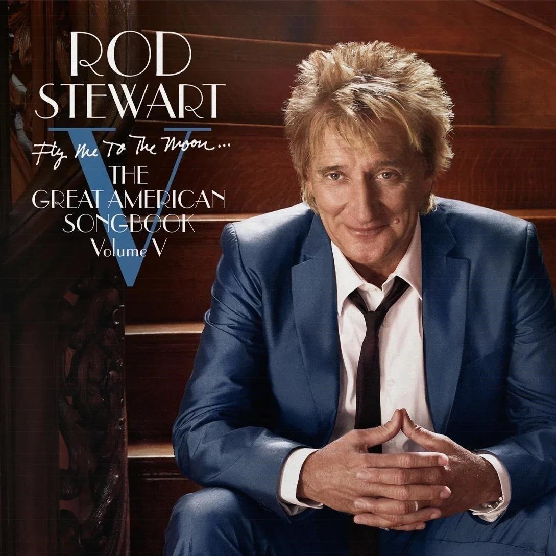 CD Shop - STEWART, ROD FLY ME TO THE MOON...THE GREAT AMERICAN SONGBOOK VOLUME V
