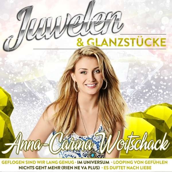 CD Shop - WOITSCHACK, ANNA-CARINA JUWELEN & GLANZSTUECKE
