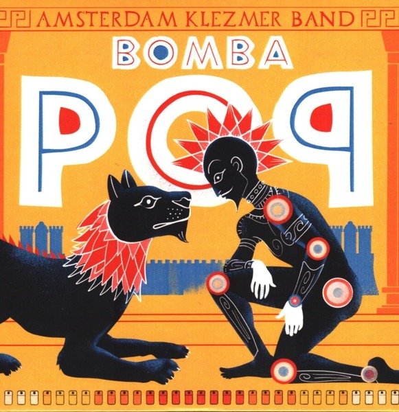 CD Shop - AMSTERDAM KLEZMER BAND BOMBA POP