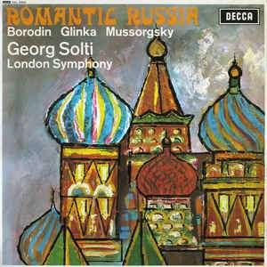 CD Shop - SOLTI / LONDON SYMPHONY O MUSSORGSKY-NIGHT ON THE BARE MOUNTAIN / BORODIN- PRINCE IGOR / ROMANTIC RUSSIA