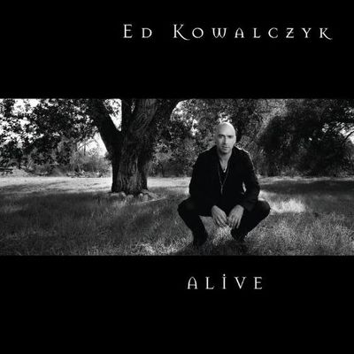 CD Shop - KOWALCZYK, ED ALIVE