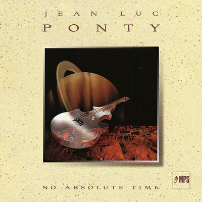 CD Shop - JEAN-LUC PONTY NO ABSOLUTE TIME