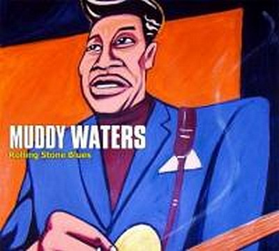 CD Shop - MUDDY, WATERS ROLLIN STONE BLUES