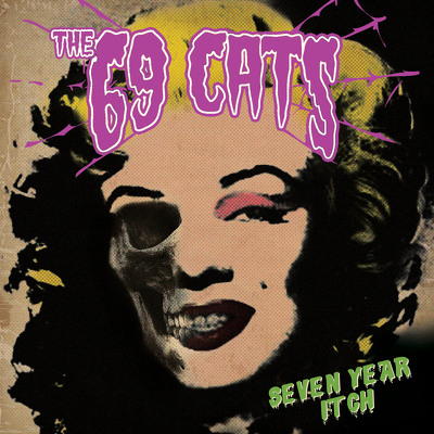 CD Shop - 69 CATS, THE SEVEN YEAR ITCH