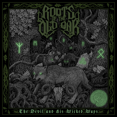 CD Shop - ROOTS OF THE OLD OAK THE DEVIL AND HIS