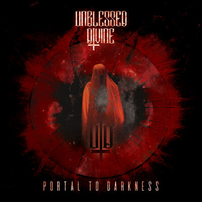 CD Shop - UNBLESSED DIVINE PORTAL TO DARKNESS