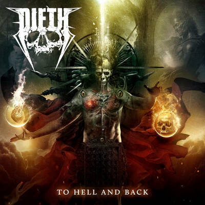 CD Shop - DIETH TO HELL AND BACK