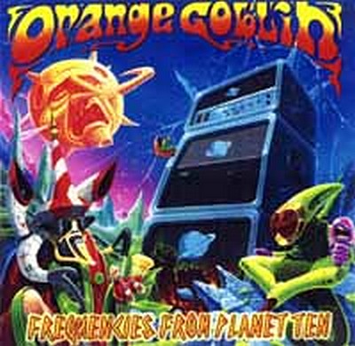 CD Shop - ORANGE GOBLIN FREQUENCIES FROM PLANET