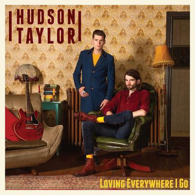 CD Shop - HUDSON TAYLOR LOVING EVERYWHERE I GO