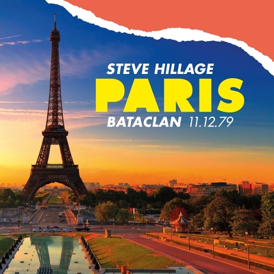 CD Shop - HILLAGE, STEVE PARIS BATACLAN 79